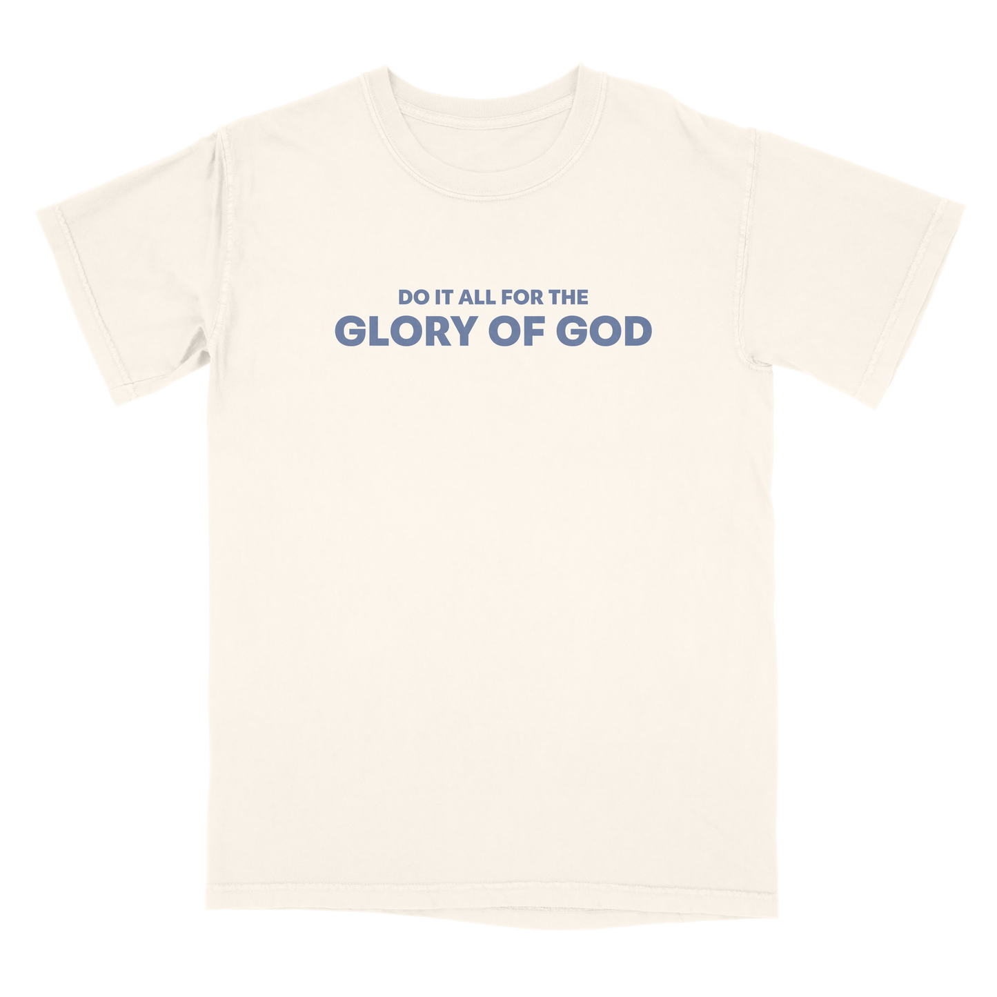 Do it all for the glory of God (t-shirt)